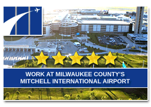 Work at the Airport - Milwaukee County's Mitchell Airport Jobs